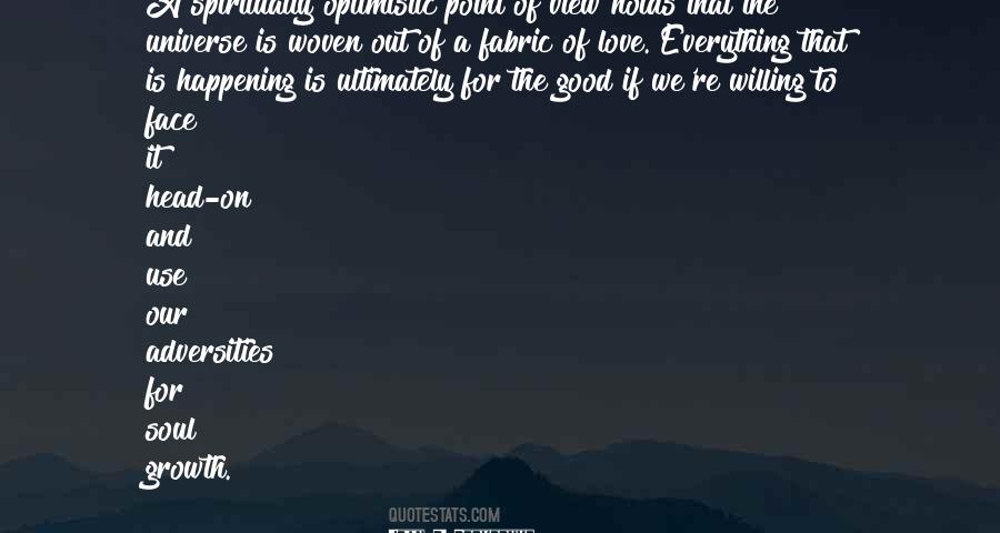 Good Happening Quotes #1068088