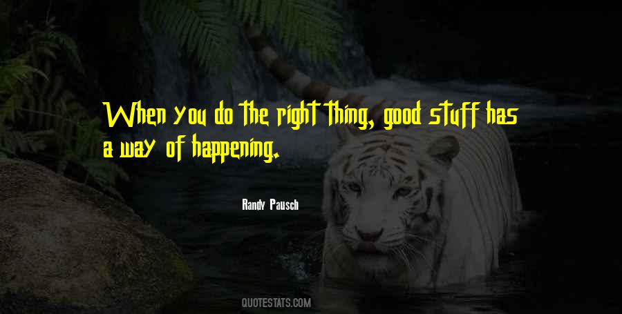 Good Happening Quotes #578855