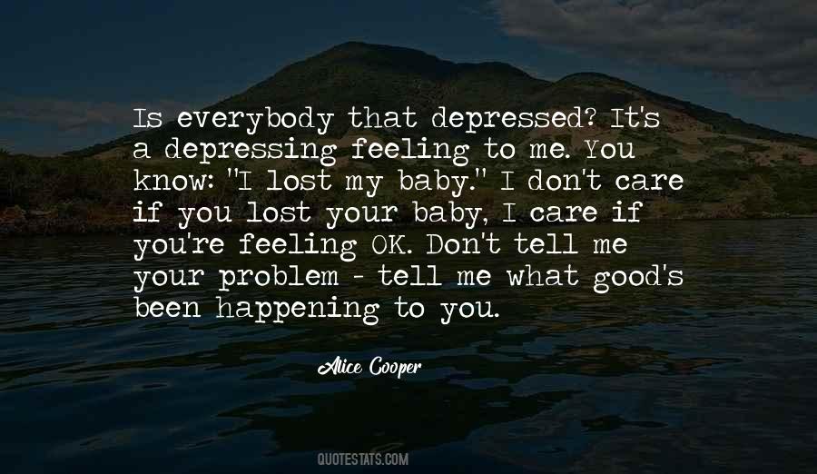 Good Happening Quotes #588402