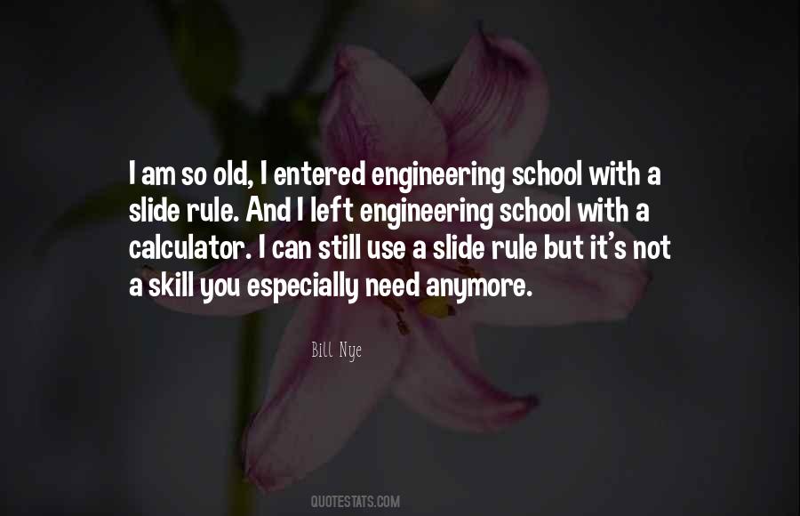 School Engineering Quotes #1458104