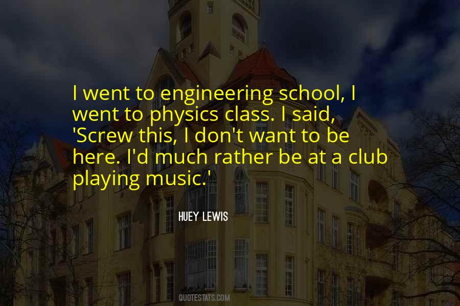 School Engineering Quotes #773089