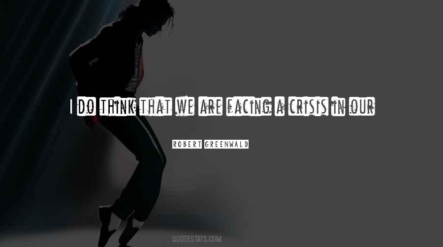 Facing A Crisis Quotes #1234237