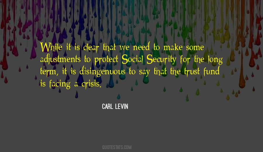Facing A Crisis Quotes #91652