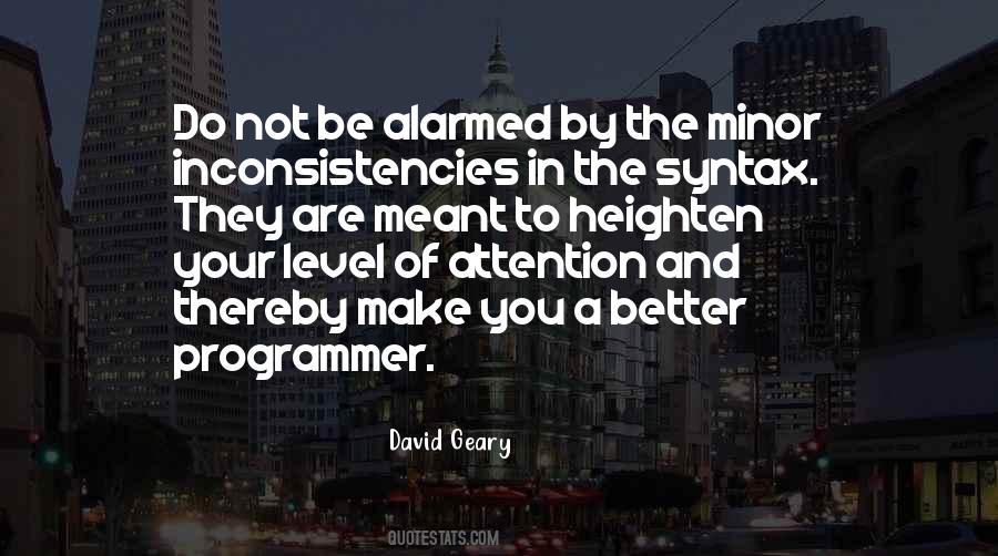 Be Alarmed Quotes #1681596