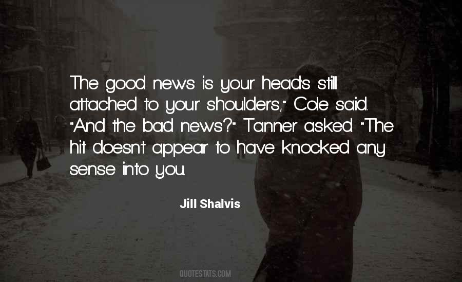 Good Head On My Shoulders Quotes #123220