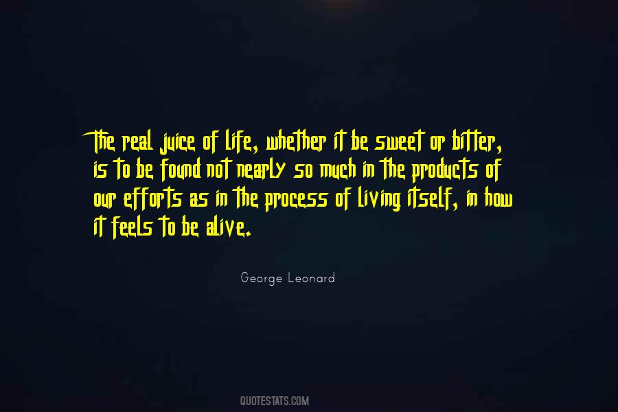 Juice Of Life Quotes #1320350