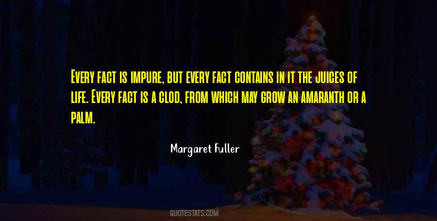 Juice Of Life Quotes #207738