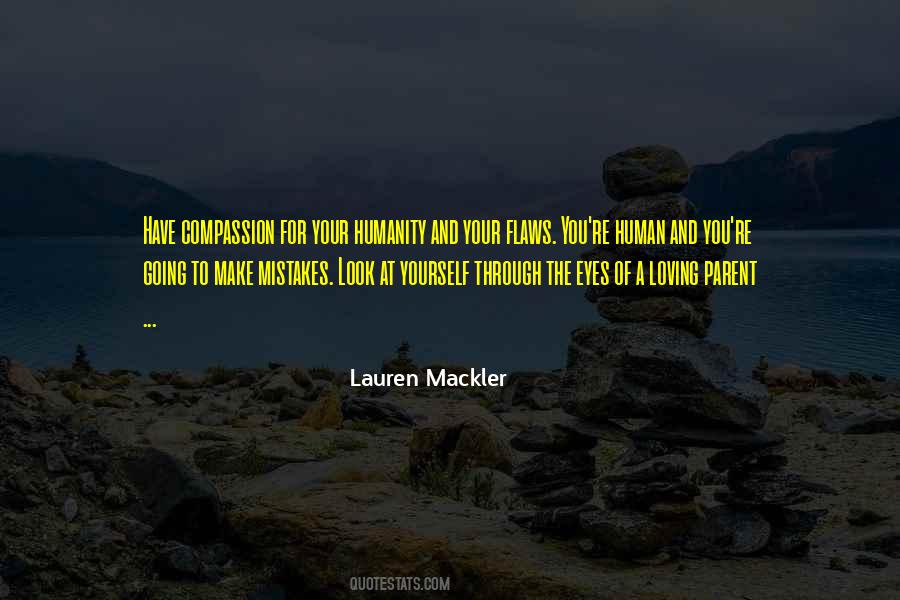 The Mistakes You Make Quotes #859619
