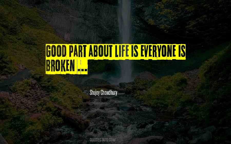Good Heart Broken Quotes #212167