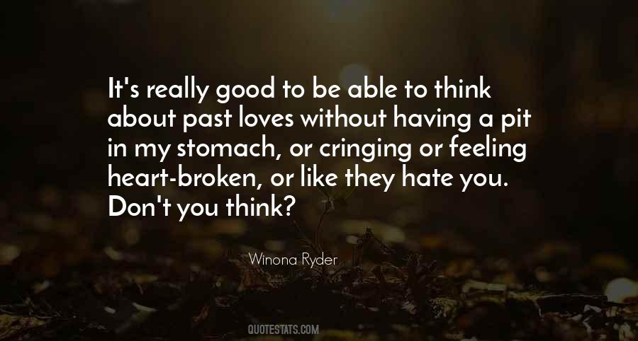 Good Heart Broken Quotes #447574