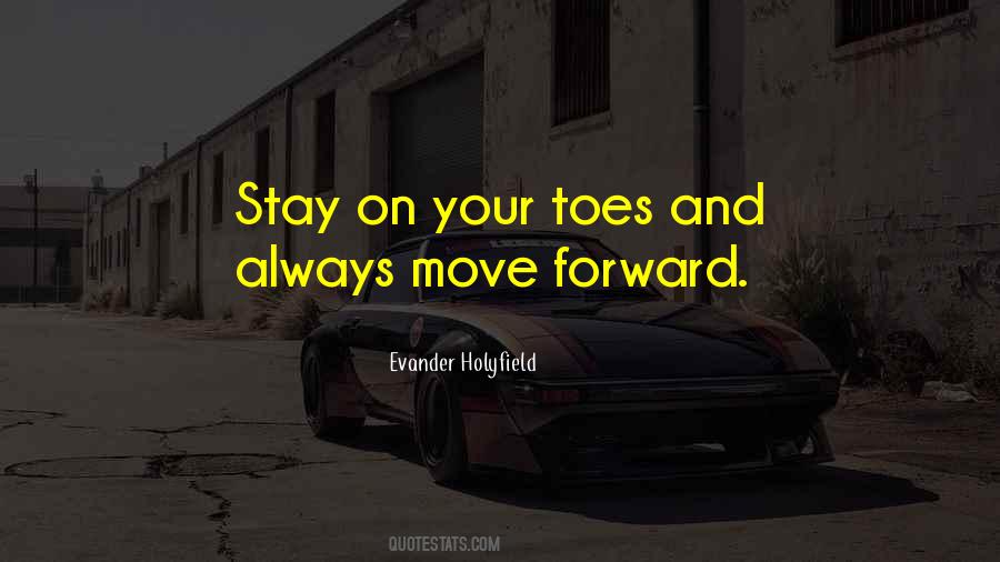 Stay Moving Quotes #1555800