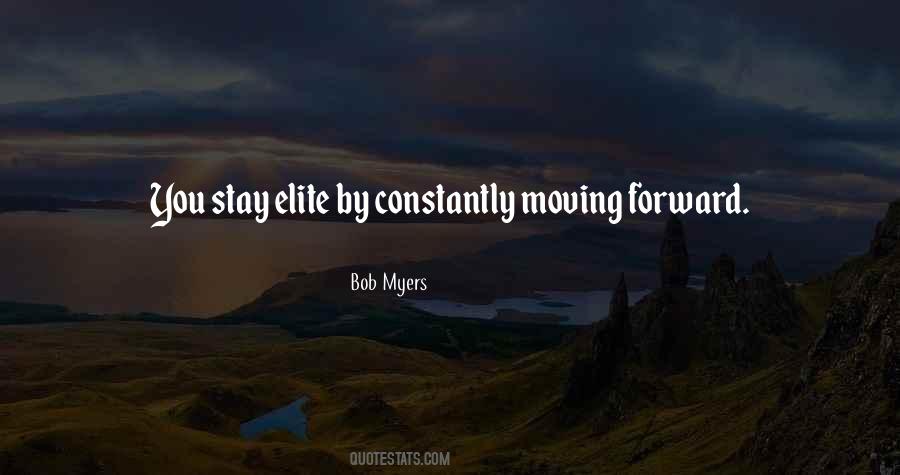 Stay Moving Quotes #1598545