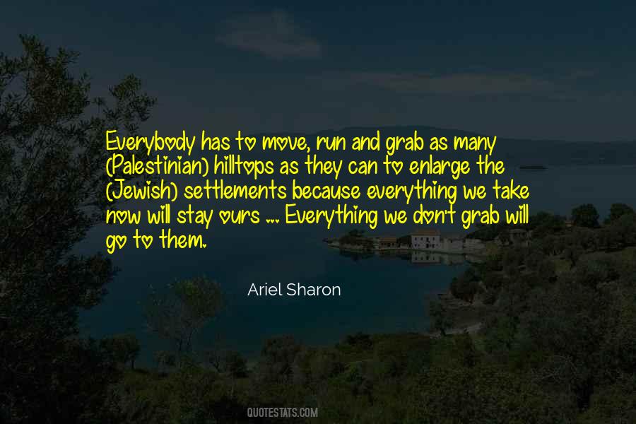 Stay Moving Quotes #1717700