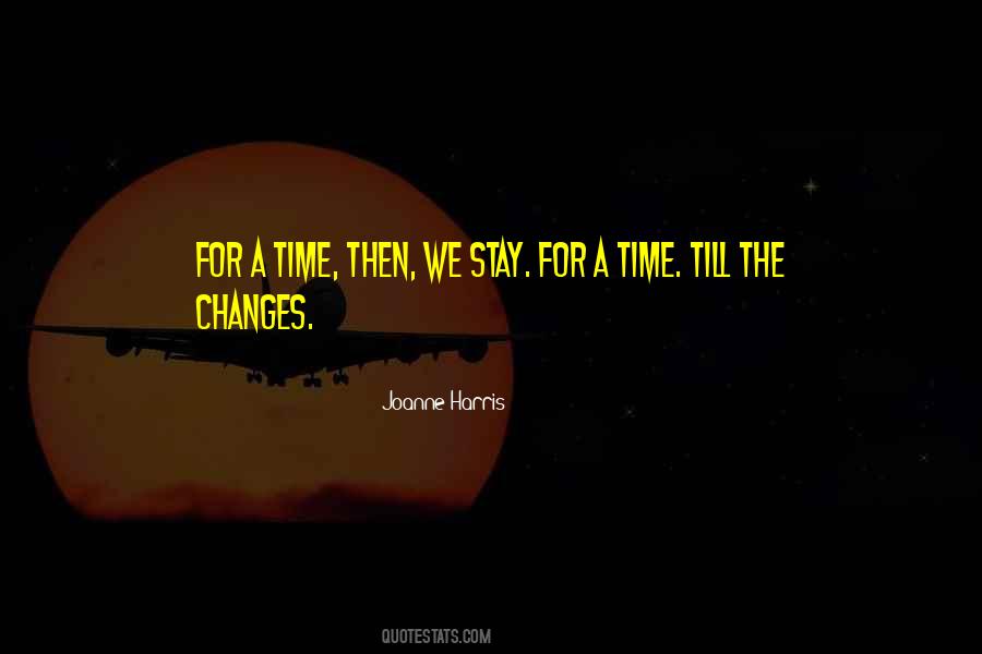 Stay Moving Quotes #1749110