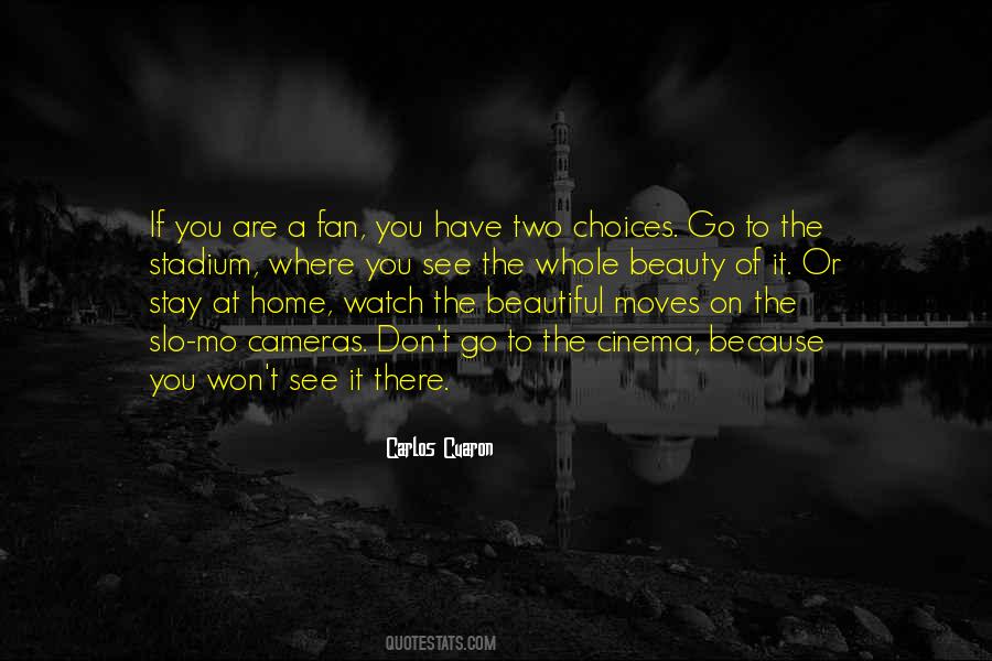 Stay Moving Quotes #247008