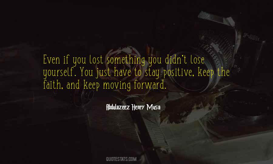 Stay Moving Quotes #372442
