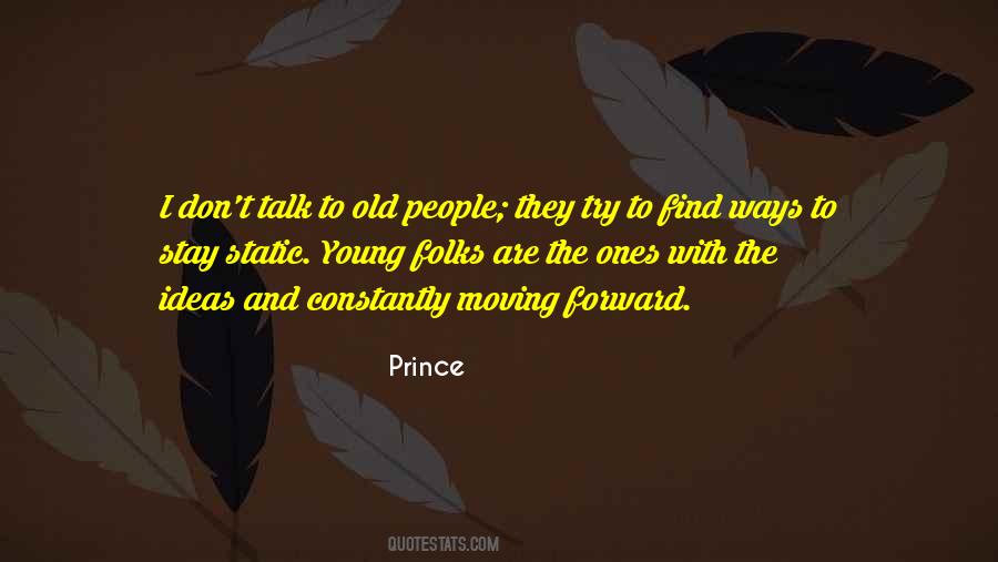Stay Moving Quotes #757610