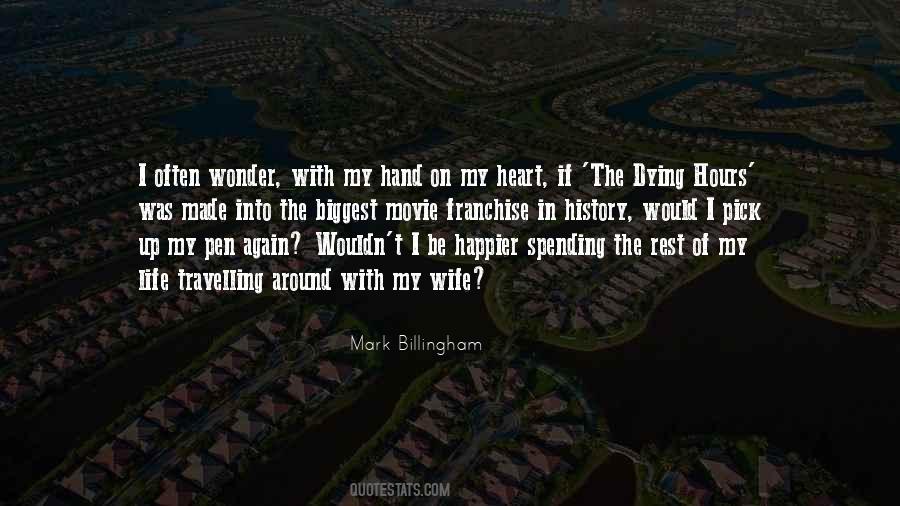 The Biggest Heart Quotes #1775913