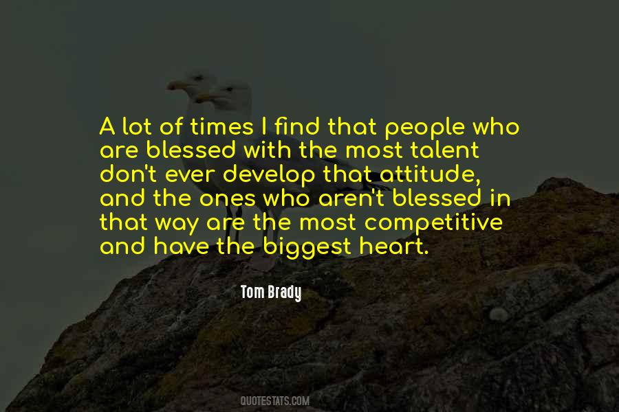 The Biggest Heart Quotes #883066