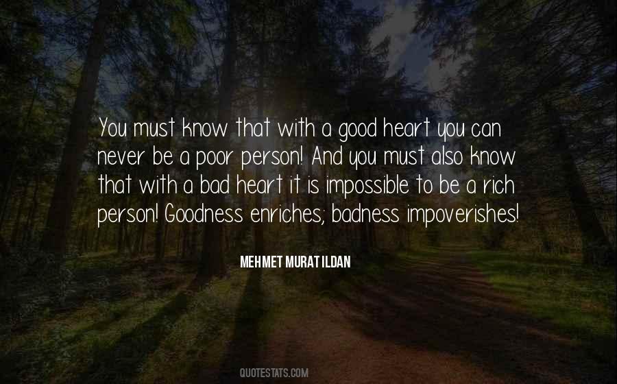 Good Heart Quotes #1381624