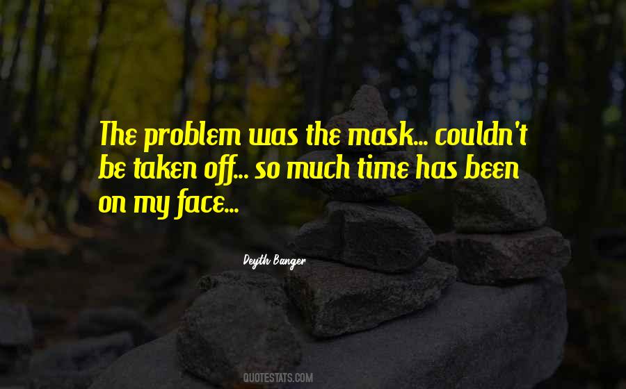 Face Mask On Quotes #717498