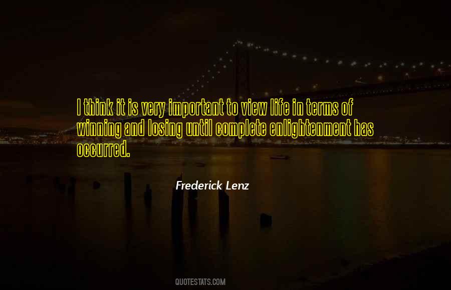 Losing Life Quotes #1319643
