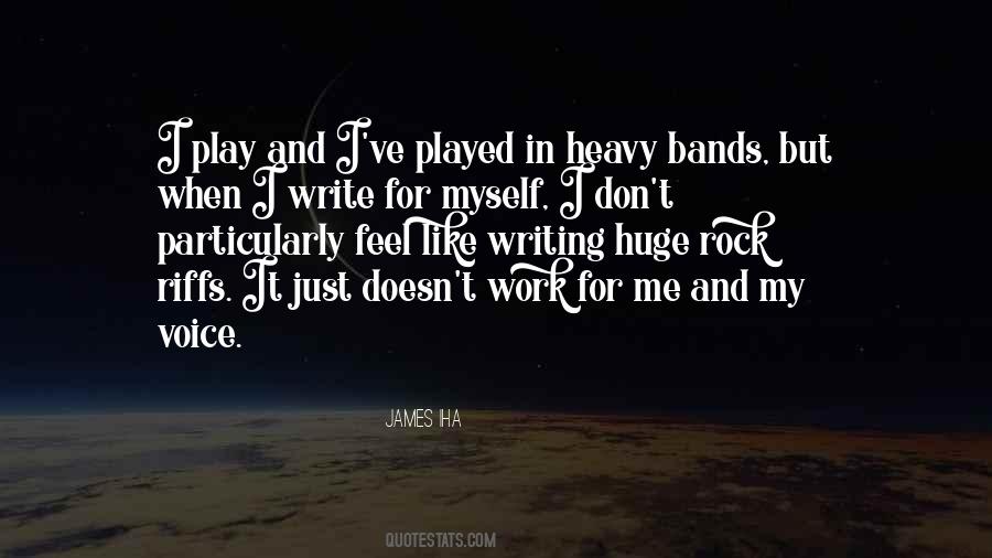 I Played Myself Quotes #970048