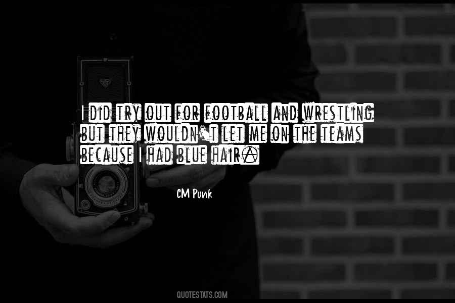 Team Blue Quotes #474011