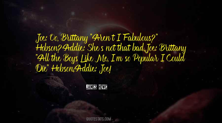 Not So Popular Quotes #1854449