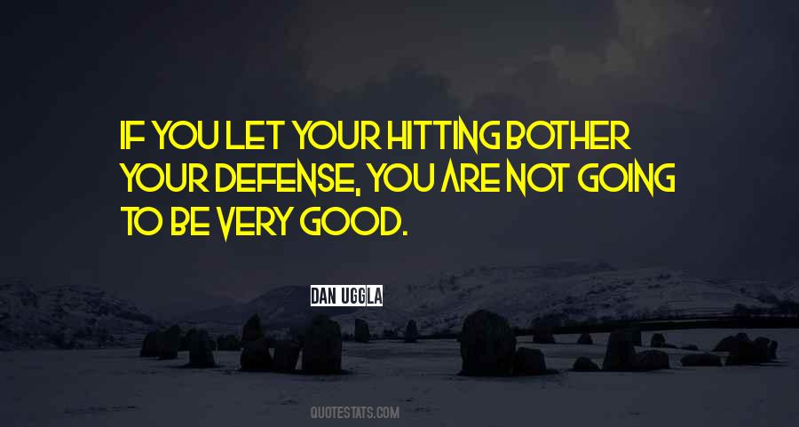 Good Hitting Quotes #1503584