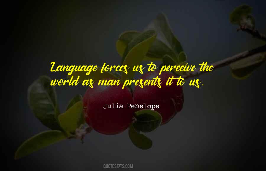 Perceive The World Quotes #131004