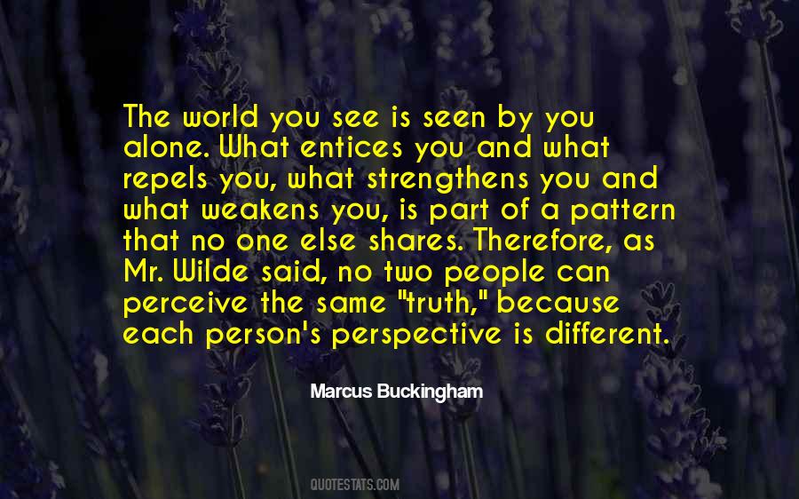 Perceive The World Quotes #330308