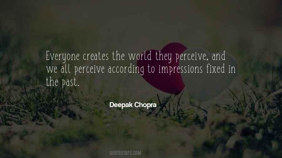 Perceive The World Quotes #387099