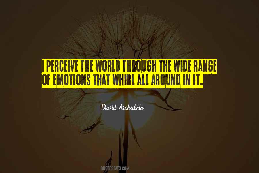 Perceive The World Quotes #441756