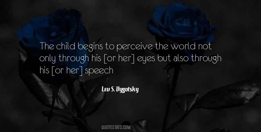 Perceive The World Quotes #491043