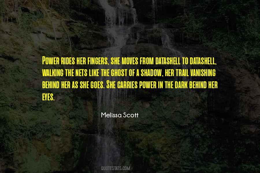 Ghost Power Quotes #1712759