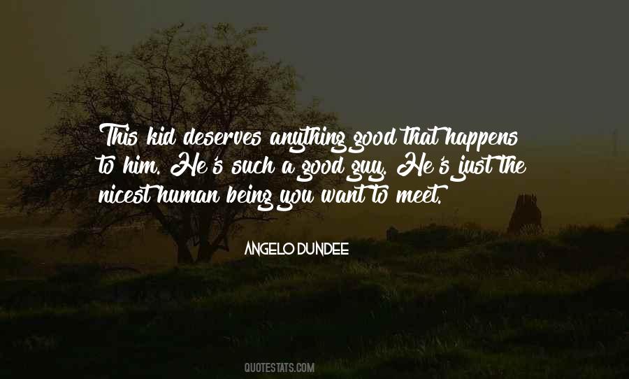 Good Human Being Quotes #149183