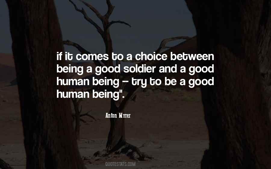 Good Human Being Quotes #1781985