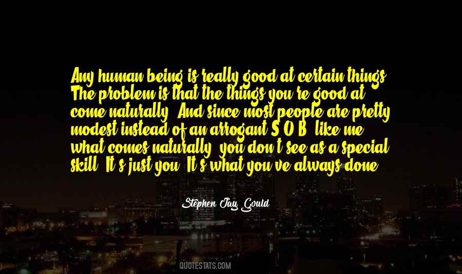 Good Human Being Quotes #8820