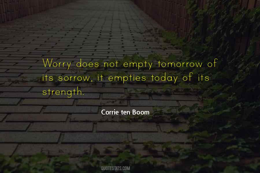 Its Today Quotes #1389320
