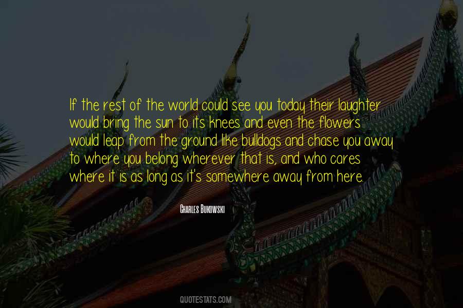 Its Today Quotes #962116