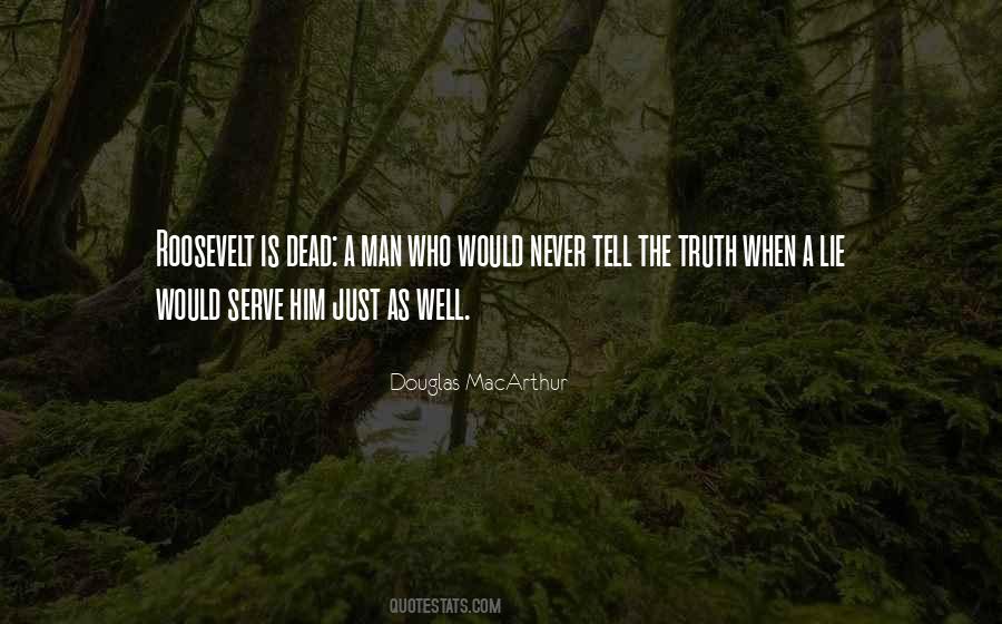 Man Lie Quotes #232137