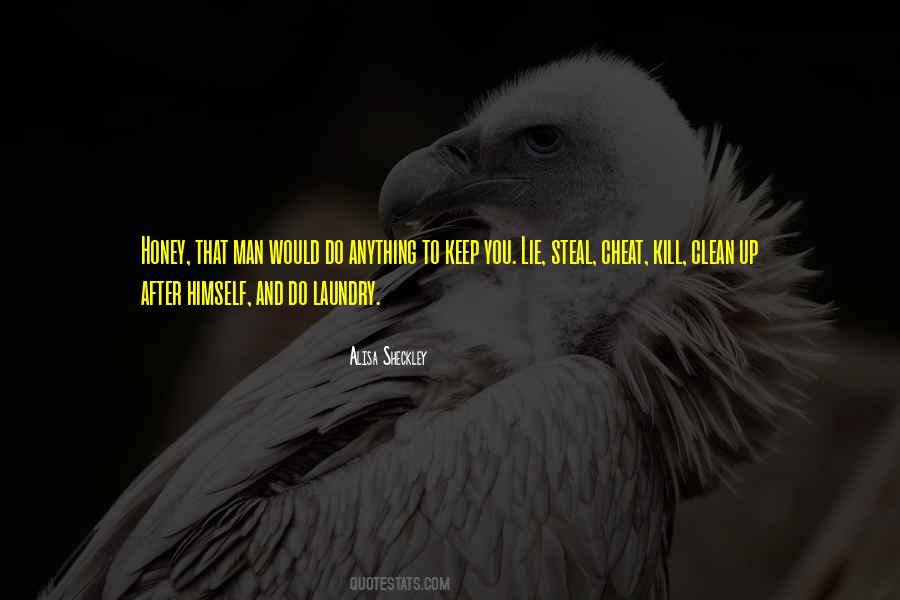 Man Lie Quotes #335352