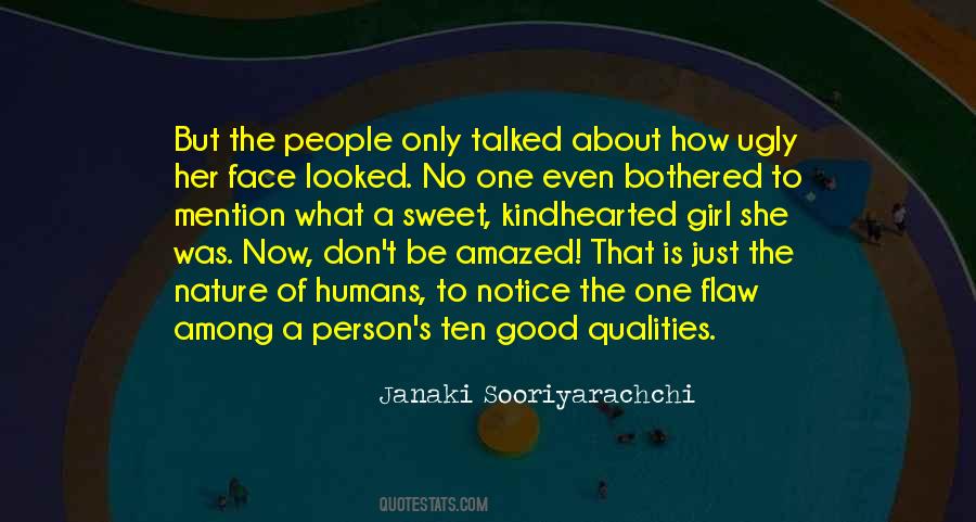 Good Human Qualities Quotes #368935