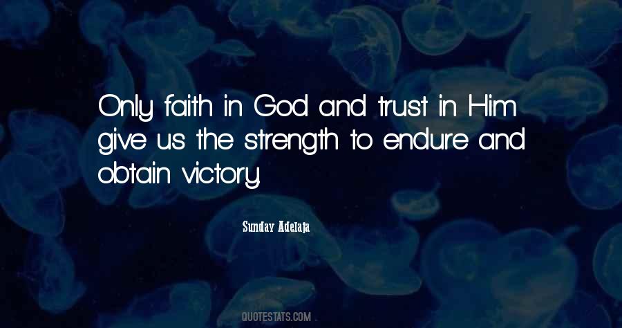Faith And Victory Quotes #1394182