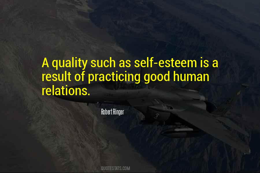 Good Human Relations Quotes #695606