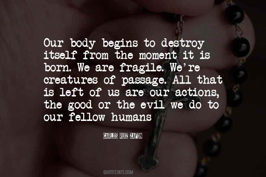 Good Humans Quotes #429861