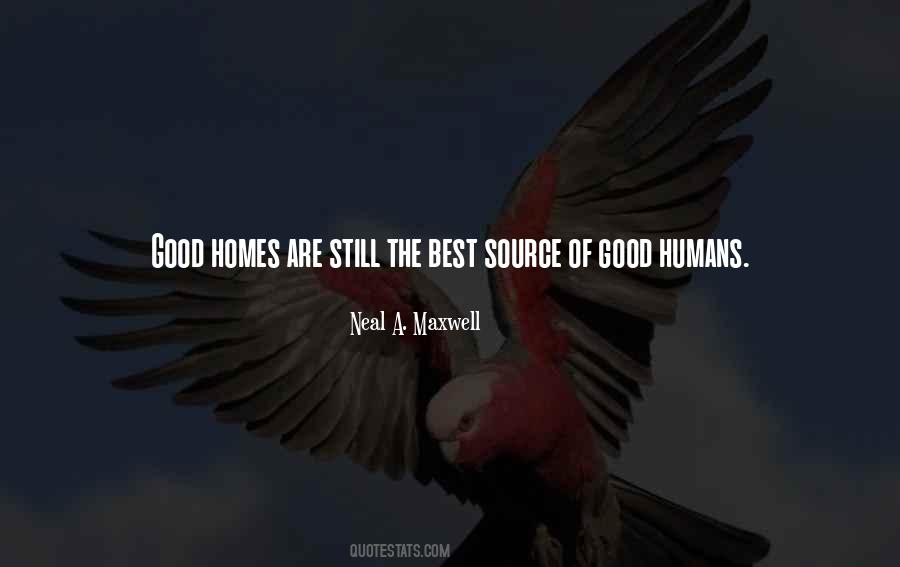 Good Humans Quotes #557683