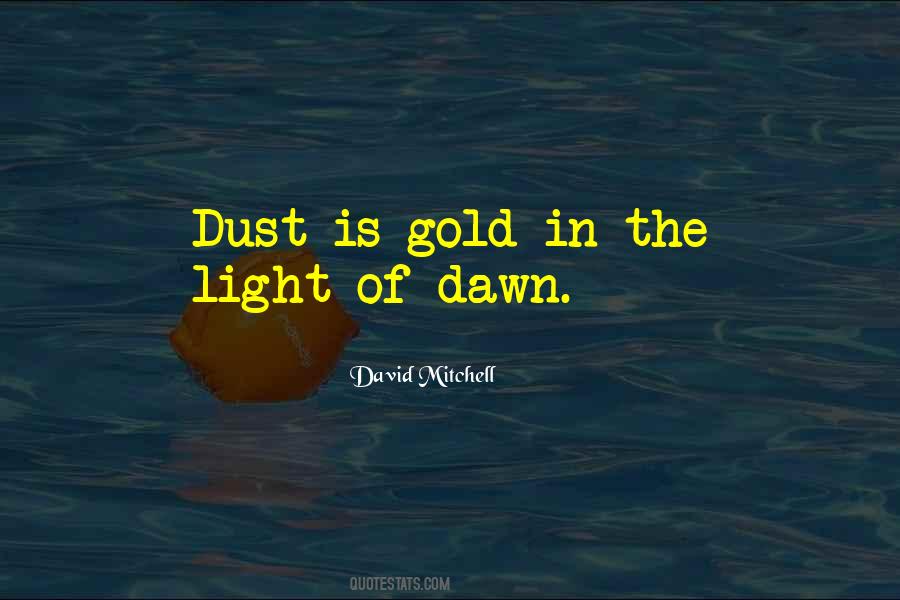 Gold Light Quotes #387346