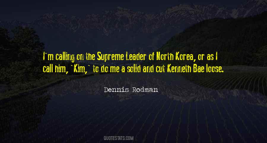 Supreme Leader Quotes #1329387